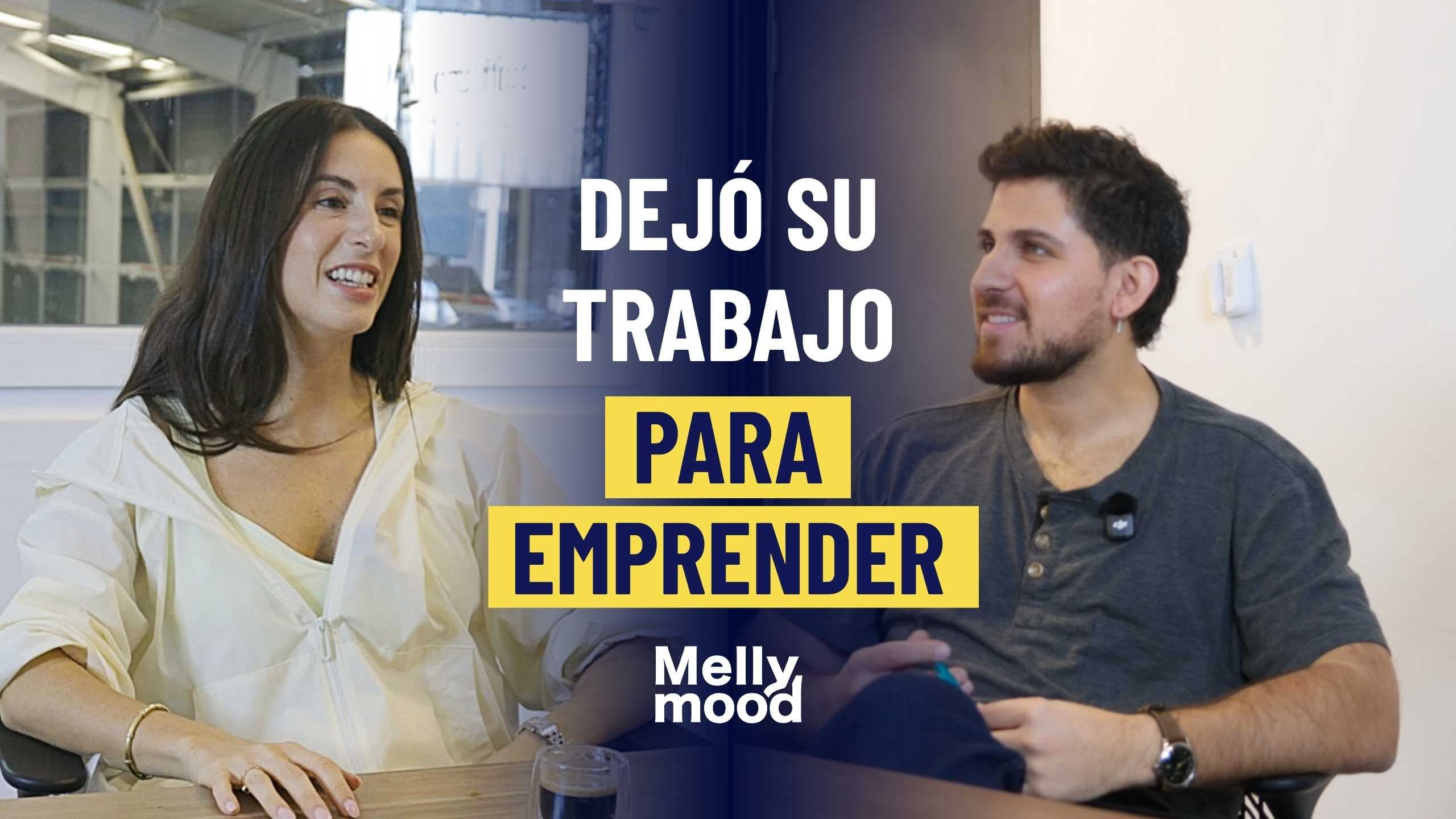 Ep. 01 · Melly Mood: She quit her job to start a business